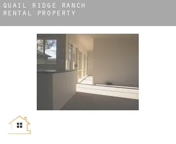 Quail Ridge Ranch  rental property