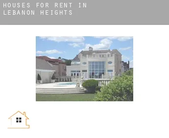 Houses for rent in  Lebanon Heights