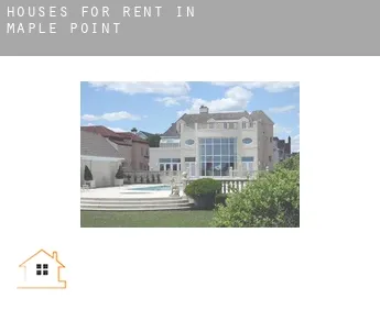Houses for rent in  Maple Point