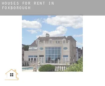 Houses for rent in  Foxborough