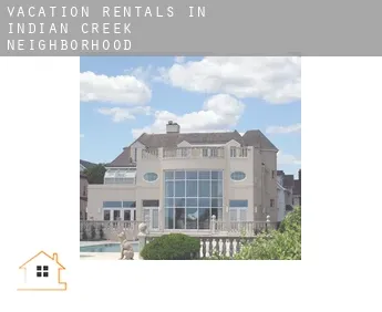 Vacation rentals in  Indian Creek Neighborhood