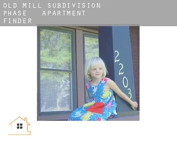 Old Mill Subdivision Phase 1-3 apartment finder