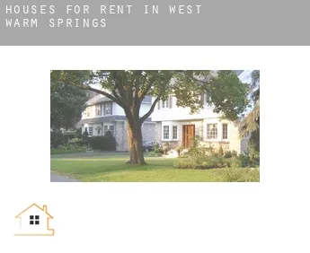 Houses for rent in  West Warm Springs