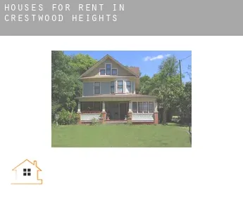 Houses for rent in  Crestwood Heights