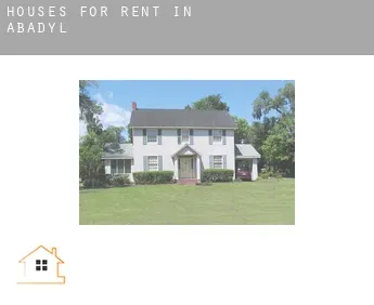 Houses for rent in  Abadyl