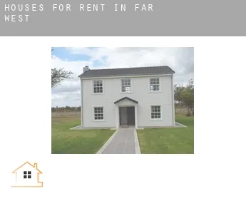 Houses for rent in  Far West