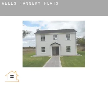 Wells Tannery  flats
