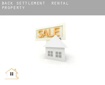 Back Settlement  rental property