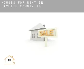 Houses for rent in  Fayette County