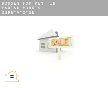 Houses for rent in  Parish-Morris Subdivision