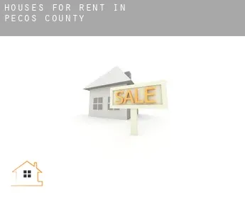 Houses for rent in  Pecos County