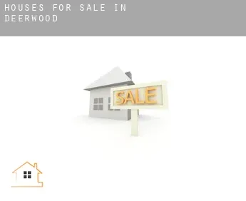 Houses for sale in  Deerwood