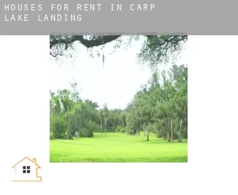 Houses for rent in  Carp Lake Landing
