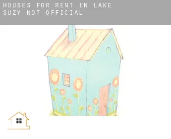 Houses for rent in  Lake Suzy (not official)