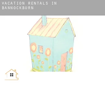 Vacation rentals in  Bannockburn