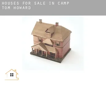 Houses for sale in  Camp Tom Howard