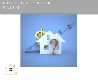 Houses for rent in  Holland