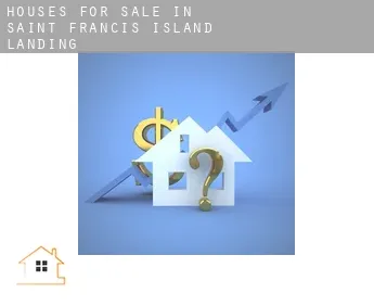 Houses for sale in  Saint Francis Island Landing