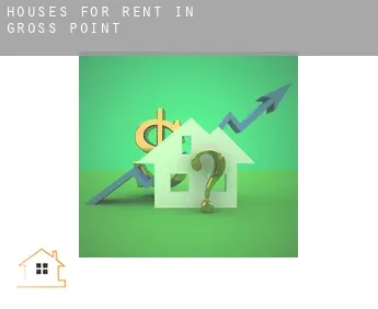 Houses for rent in  Gross Point