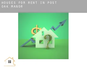 Houses for rent in  Post Oak Manor