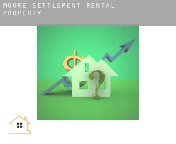 Moore Settlement  rental property