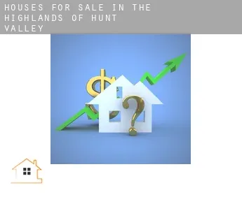 Houses for sale in  The Highlands of Hunt Valley