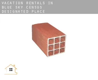 Vacation rentals in  Blue Sky