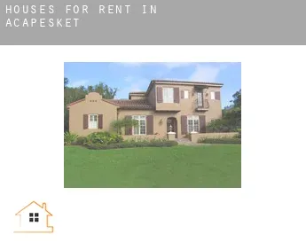 Houses for rent in  Acapesket