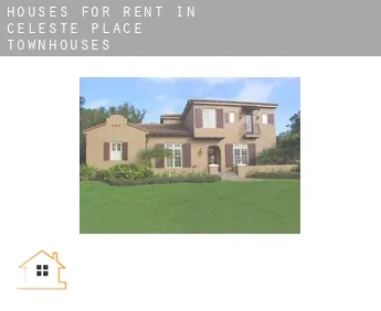 Houses for rent in  Celeste Place Townhouses