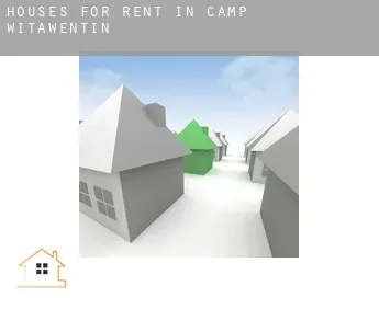 Houses for rent in  Camp Witawentin