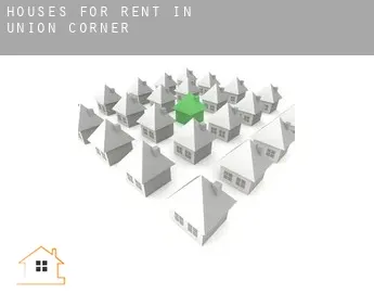 Houses for rent in  Union Corner