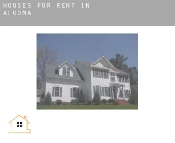 Houses for rent in  Algoma