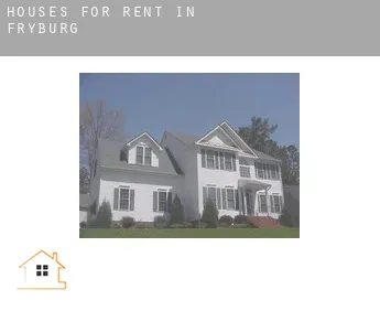 Houses for rent in  Fryburg