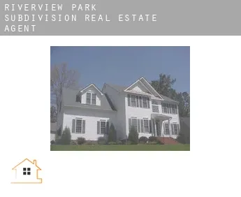 Riverview Park Subdivision  real estate agent