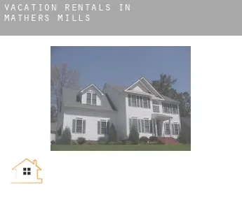 Vacation rentals in  Mathers Mills