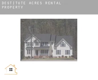 Destitute Acres  rental property
