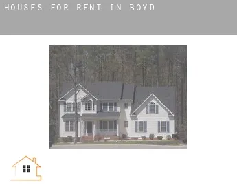 Houses for rent in  Boyd