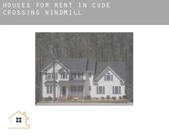 Houses for rent in  Cude Crossing Windmill