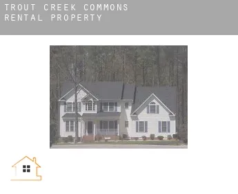 Trout Creek Commons  rental property