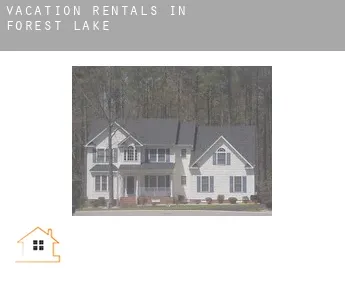 Vacation rentals in  Forest Lake
