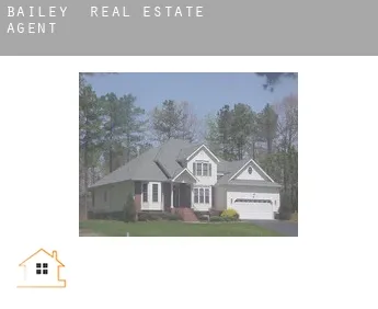Bailey  real estate agent