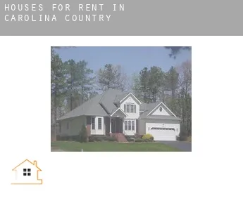 Houses for rent in  Carolina Country