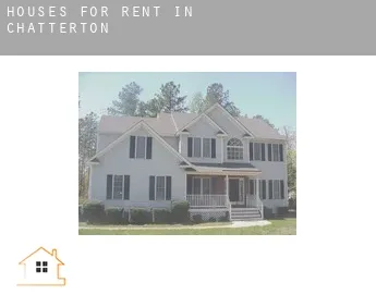 Houses for rent in  Chatterton