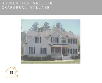 Houses for sale in  Chaparral Village