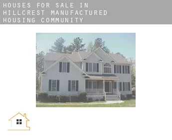 Houses for sale in  Hillcrest Manufactured Housing Community