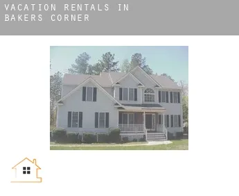 Vacation rentals in  Bakers Corner