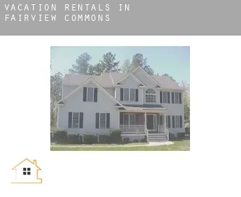 Vacation rentals in  Fairview Commons