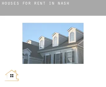 Houses for rent in  Nash