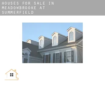 Houses for sale in  Meadowbrooke at Summerfield