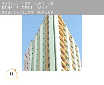 Houses for rent in  Dimple Dell Oaks Subdivision Number 2